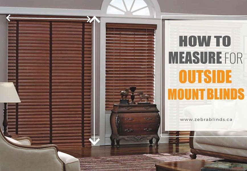 Hvordan måle for utvendige vindusgardiner