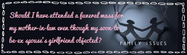 Hvis du har vært i kontakt med din ekss familie