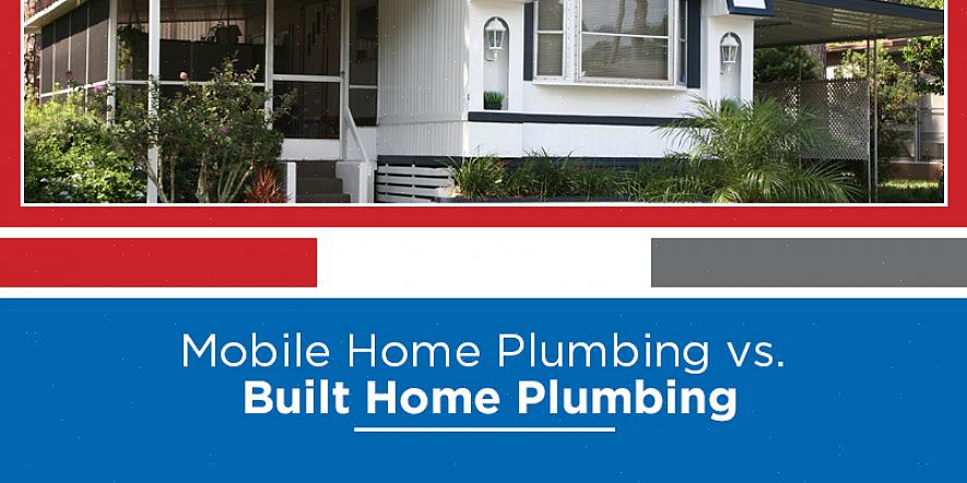 Rørleggersystemer i produserte hjem er litt forskjellige fra stavbygde hjem